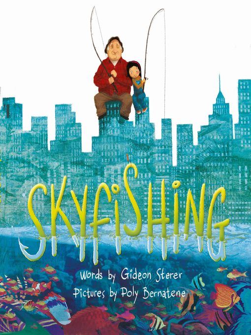 Title details for Skyfishing by Gideon Sterer - Available